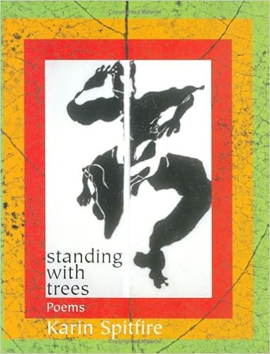 Amazon Com Standing With Trees Poems Karin Spitfire 圖書