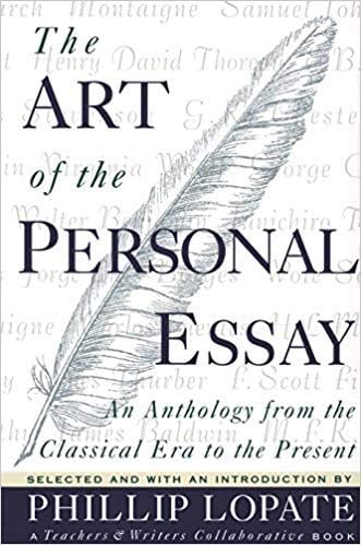 The Art Of The Personal Essay (9780385422987)