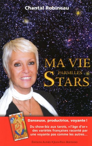 Ma vie parmi les stars (French Edition) by (Paperback)