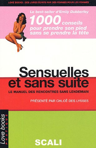 Sensuelles et sans suite