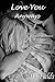 Love You Anyways (Love Series Book 5)