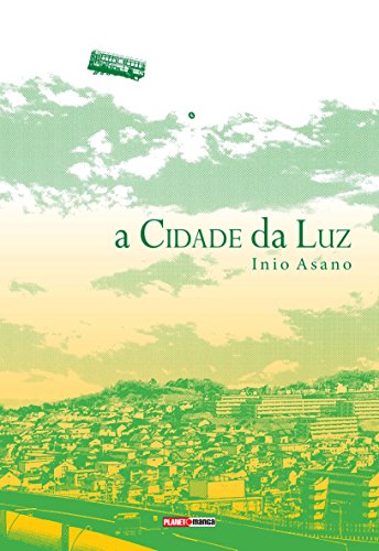 Livro A Cidade da Luz   Volume Único