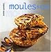 Moules (French Edition) by