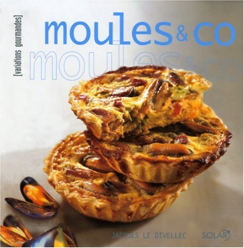 Moules (French Edition) by Jacques Le Divellec