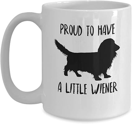Long Haired Dachshund Mug Proud To Have A Little Wiener Funny