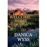 Welcome Home (A Christian Romance) (Rose River Book 2)