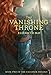 The Vanishing Throne: Book Two of the Falconer Trilogy