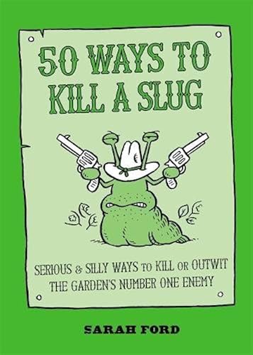 Download 50 Ways to Kill a Slug PDF