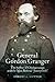 General Gordon Granger: The Savior of Chickamauga and the Man Behind 