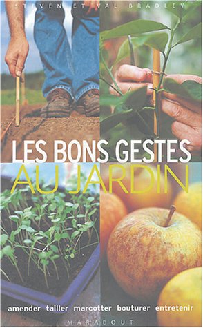 Les  bons gestes au jardin