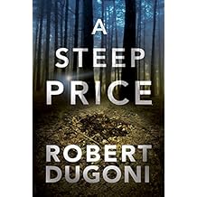 A Steep Price (Tracy Crosswhite Book 6)