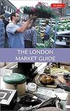 The London Market Guide by 