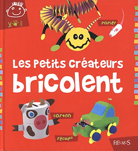 les petits créateurs bricolent by (Hardcover)