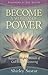 Become a Woman of Power: Releasing Mighty Women of God by 