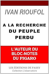 Couverture du livre de A la recherche du peuple perdu