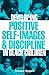 Developing Positive Self-Images & Discipline in Black Children