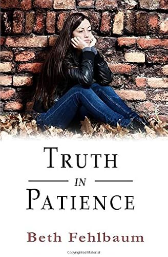 Download Truth in Patience: Book 3 in The Patience Trilogy PDF