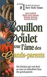 Bouillon de poulet pour l'âme des grands-parents