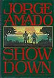 Front cover for the book Showdown by Jorge Amado