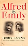 Front cover for the book Alfred and Emily by Doris Lessing