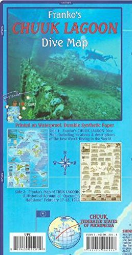 Chuuk (Truk) Lagoon Dive & Wreck Map & Operation Hailstone Franko Maps Waterproof Map