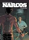Narcos, tome 2 : Tequila 9 mm par Orville Narcos, tome 2 : Tequila 9 mm par Orville