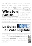 La Guida HERMES al Voto Digitale (Italian Edition) by Winston Smith, Emmanuele Somma