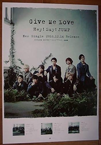 Amazon Hey Say Jump Give Me Love ポスター アイドル 芸能人グッズ 通販