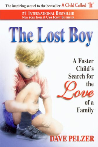 The Lost Boy: A Foster Child's Search For The Love Of A Family (Turtleback School & Library Binding Edition)
