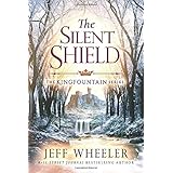 The Silent Shield (Kingfountain)