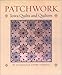 Patchwork: Iowa Quilts and Quilters (Bur Oak Book)