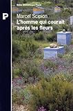 Image de L'homme qui courait après les fleurs