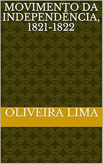 Livro Movimento da Independência, 1821-1822