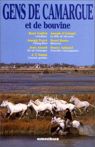 Gens de Camargue et de Bouvine by Collectif