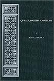 Quran, Hadith, And Islam
