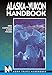 Moon Handbooks Alaska-Yukon (6th ed) by