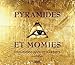 Pyramides et momies (French Edition) by