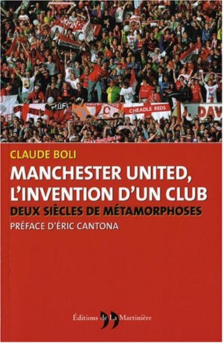 Manchester United, l'invention d'un club