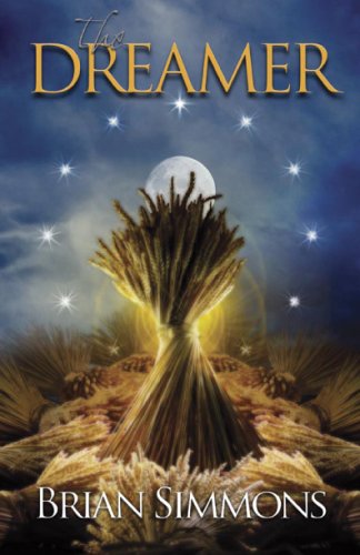 The Dreamer (The Journey of Joseph the teenage ... 0975346415 Book Cover