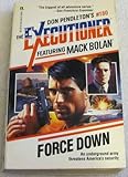 Force Down -- The Executioner #180 (Mack Bolan: the Executioner)