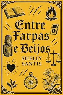 Livro Entre farpas e beijos