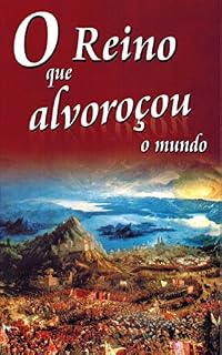 Livro O Reino que alvoroçou o mundo