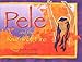 Pele and the Rivers of Fire