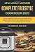 New Weight Watchers Complete Freestyle Cookbook 2020: Top Easy Healthy & Delicious WW Smart Points Recipes for a Healthy Diet 3 Weeks Weight Loss Program to Live Happier and Feel Better B0841ZC44R Book Cover