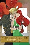 A Long Conversation (The Shadowhunter Chronicles)