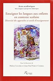 Enseigner les langues aux enfants en contexte scolaire