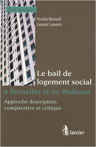 Le  bail de logement social à Bruxelles et en Wallonie