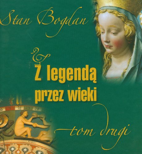 Z legendą przez wieki, vol. 2