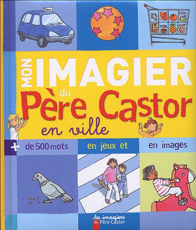 Mon imagier du Père Castor
