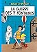 Johan et Pirlouit, tome 10 : La guerre des 7 fontaines by